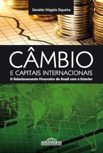 conheça um pouco sobre"câmbio e capitais internacionais